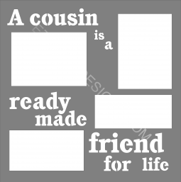 A Cousin Is